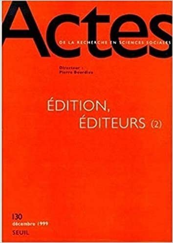 okumak Actes de la recherche en sciences sociales, n° 130, Edition, Editeurs (2) (30)