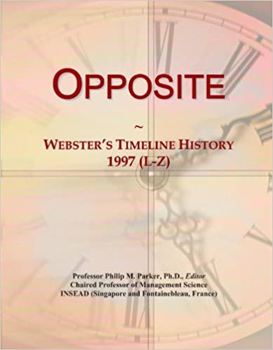 okumak Opposite: Webster&#39;s Timeline History, 1997 (L-Z)