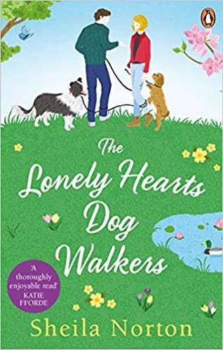 okumak The Lonely Hearts Dog Walkers