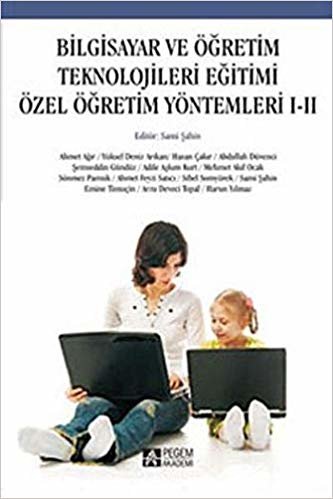 okumak Bilgisayar ve Öğretim Teknolojileri Eğitimi Özel Öğretim Yöntemleri I-II