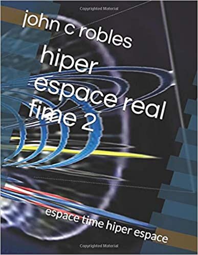 okumak hiper espace real time 2: espace time hiper espace