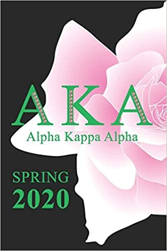 Aka Alpha Kappa Alpha Spring 2020: Skee Wee Sorority - Blank, Lined 6x9 inch 110 Pages Journal Notebook for Note-taking and Journaling - Pretty Girl Notebook