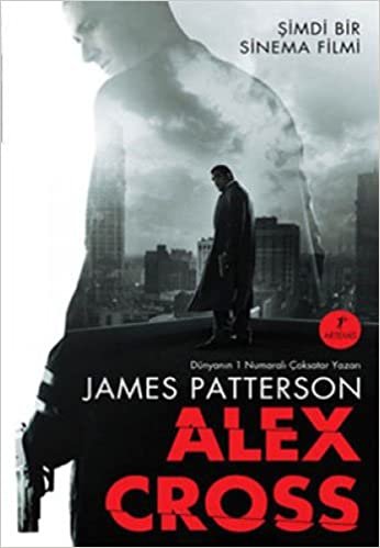 okumak Alex Cross: Şimdi Bir Sinema Filmi