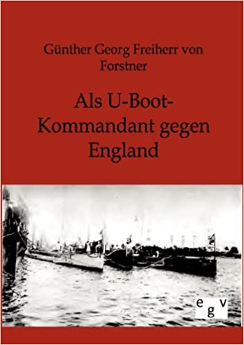 okumak Als U-Boot-Kommandant gegen England