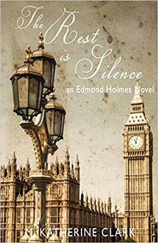 okumak The Rest is Silence: an Edmond Holmes Novel