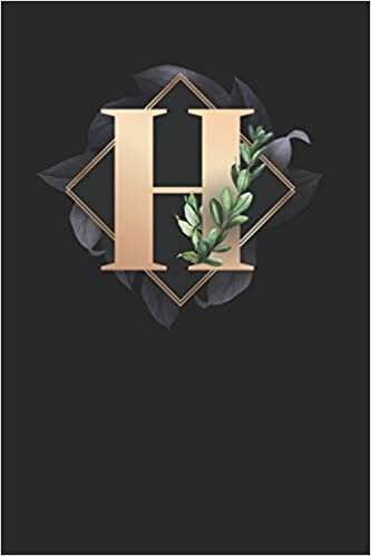 okumak H: Golden H with Monogram Initial H Notebook Journal 6x9 , 110 pages Lined Composition Notebook For Girls, H Journal for man, Women and Teen .