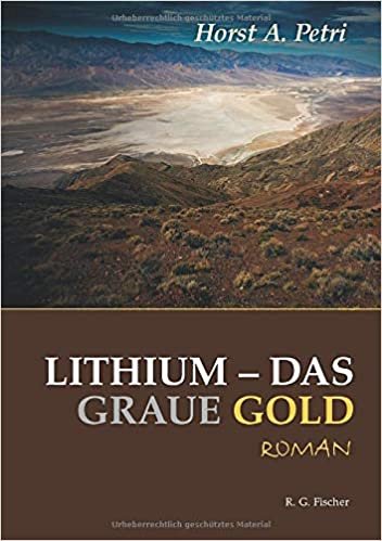 okumak Lithium - das graue Gold: Roman