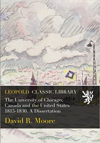 okumak The University of Chicago; Canada and the United States 1815-1830. A Dissertation