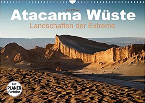 okumak Atacama Wüste - Landschaften der Extreme (Wandkalender 2021 DIN A3 quer): Die Atacama Wüste verführt mit Vulkanen, Geysiren, Lagunen... (Geburtstagskalender, 14 Seiten )