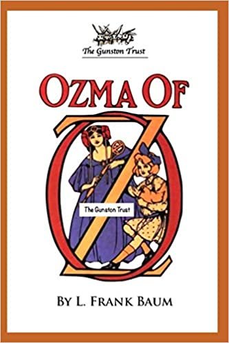 okumak Ozma of Oz: Oz - Volume 3