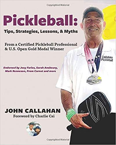 okumak Pickleball: Tips, Lessons, Strategies, &amp; Myths: From a Certified Pickleball Professional &amp; U.S. Open Gold Medal Winner