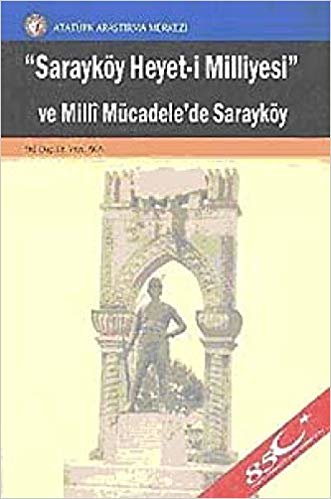 okumak Sarayköy Heyet-i Milliyesi ve Milli Mücadele&#39;de Sarayköy