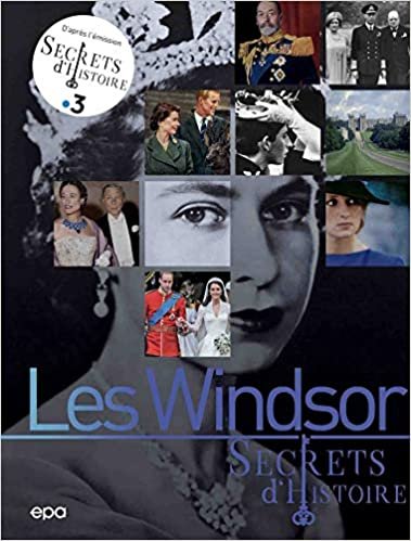 okumak Secrets d&#39;histoire - Les Windsor