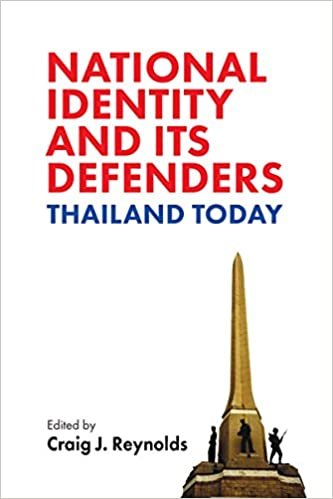 okumak National Identity and Its Defenders: Thailand Today