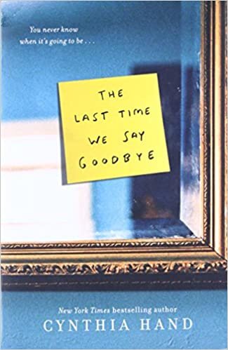 okumak The Last Time We Say Goodbye