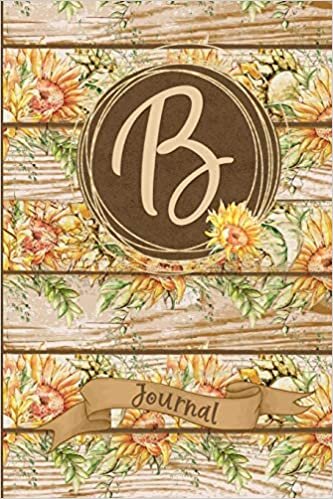 okumak B Journal: Rustic Sunflower Journal Monogram Initial B Lined Notebook | Decorated Interior