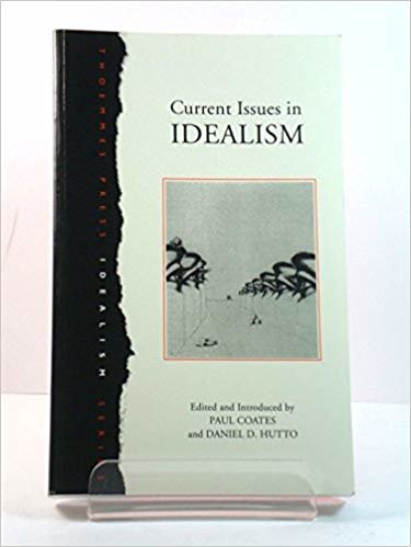 okumak Current Issues in Idealism