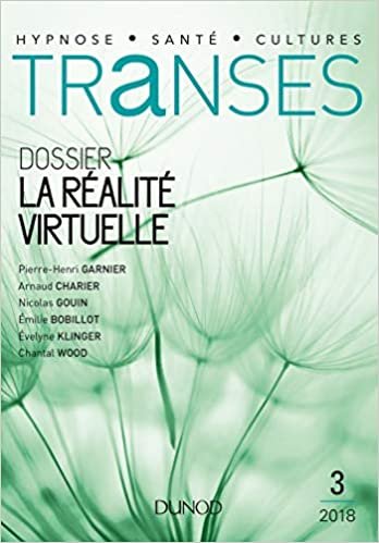 okumak Transes n°3 - 2/2018 La Réalité virtuelle: La Réalité virtuelle