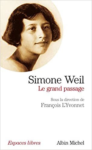 okumak Simone Weil: Le grand passage (Collections Spiritualites)