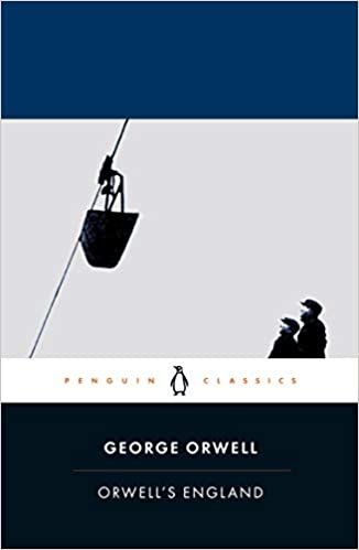 okumak Orwell&#39;s England (Penguin Classics)