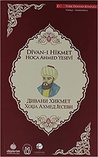 okumak Divan-ı Hikmet (Türkçe-Makedonca)