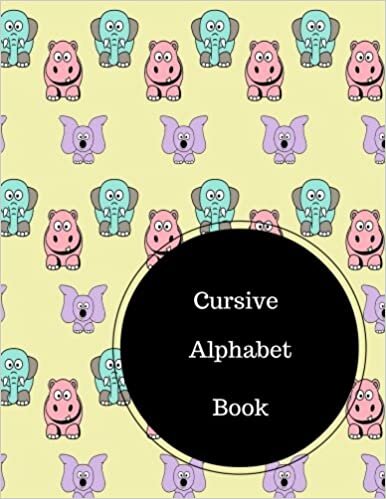 okumak Cursive Alphabet Book: Practice Sheets For Cursive Writing. Large 8.5 in by 11 in Notebook Journal . A B C in Uppercase &amp; Lower Case. Dotted, With Arrows And Plain