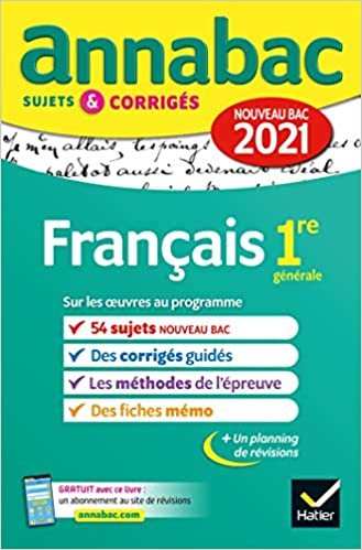 okumak Annales du bac Annabac 2021 Français 1re générale: sujets &amp; corrigés nouveau bac (Annabac (1))