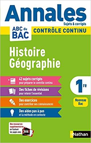 okumak Annales ABC du BAC 2021 - Histoire-Géographie 1re - Corrigé (9) (Annales ABC BAC C.Continu, Band 9)