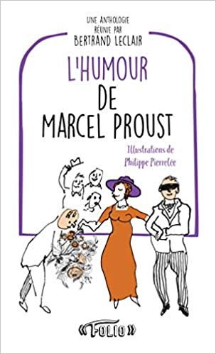 okumak L&#39;humour de Marcel Proust (Folio entre guillemets)