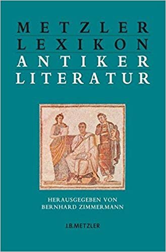 okumak Metzler Lexikon antiker Literatur : Autoren - Gattungen - Begriffe