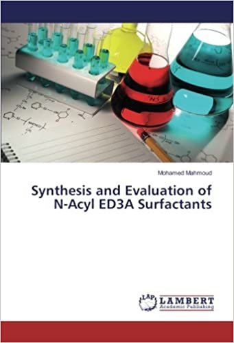 okumak Synthesis and Evaluation of N-Acyl ED3A Surfactants