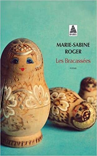 okumak Les Bracassées (babel)