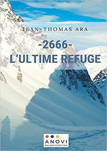 okumak - 2666- L&#39;Ultime Refuge (BOOKS ON DEMAND)
