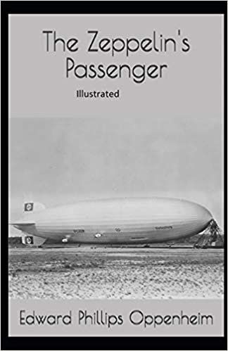 okumak The Zeppelin&#39;s Passenger Illustrated