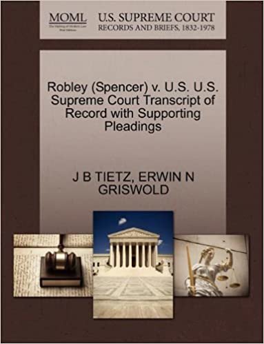okumak Robley (Spencer) v. U.S. U.S. Supreme Court Transcript of Record with Supporting Pleadings