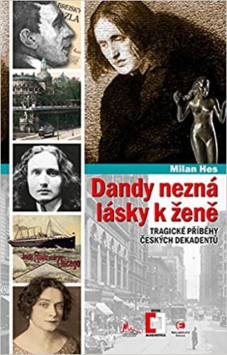 okumak Dandy nezná lásky k ženě: Tragické příběhy z české dekadence (2017)