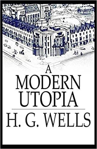 okumak A Modern Utopia Illustrated