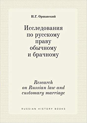 okumak Research on Russian law and customary marriage