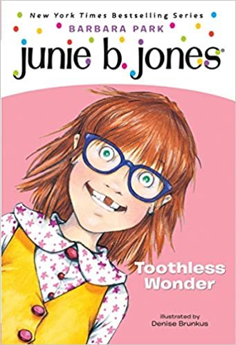 okumak Junie B., First Grader Toothless Wonder (Junie B. Jones)