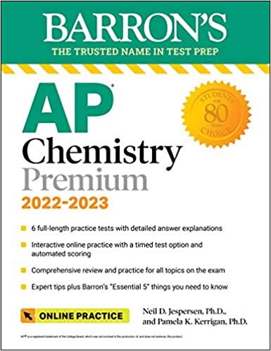 okumak AP Chemistry Premium, 2022-2023: 6 Practice Tests, Comprehensive Content Review &amp; Practice, Interactive Online Practice with Automated Scoring: with 6 Practice Tests (Barron&#39;s Test Prep)
