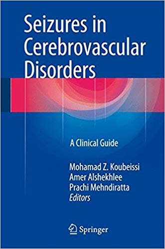 okumak Seizures in Cerebrovascular Disorders : A Clinical Guide