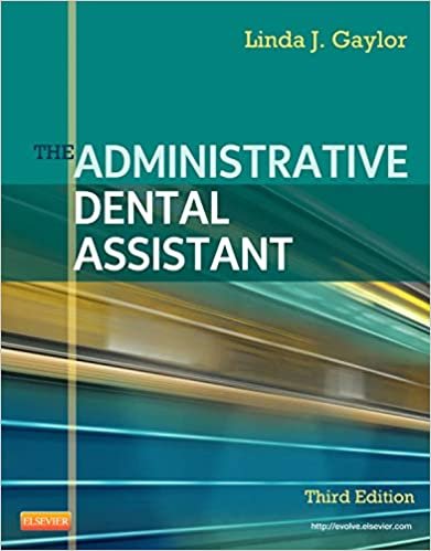 okumak The Administrative Dental Assistant, 3rd Edition