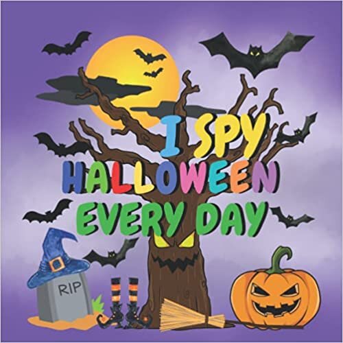 okumak I Spy Halloween Every Day: A Fun Alphabet Game Guessing Book for Kids Ages 2-5