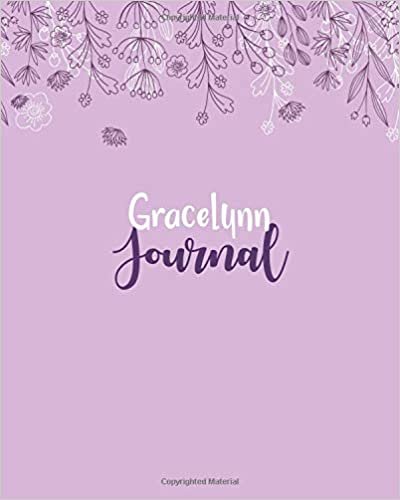 okumak Gracelynn Journal: 100 Lined Sheet 8x10 inches for Write, Record, Lecture, Memo, Diary, Sketching and Initial name on Matte Flower Cover , Gracelynn Journal