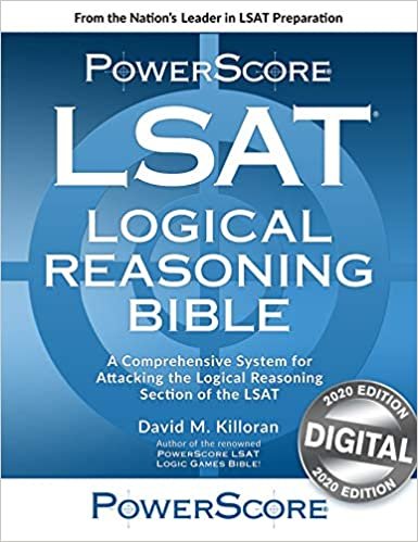 okumak The Powerscore LSAT Logical Reasoning Bible: 2020 Edition. an Advanced LSAT Prep System for Attacking the Logical Reasoning Section, Updated for the Digital Test.