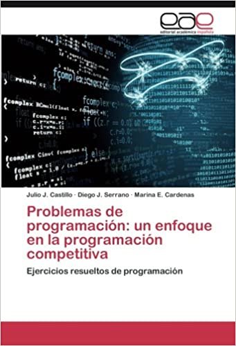 okumak Problemas de programación: un enfoque en la programación competitiva: Ejercicios resueltos de programación