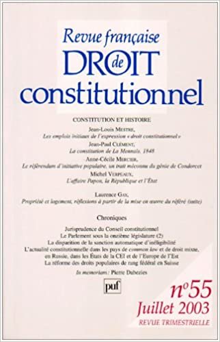 okumak RFDC 2003, n° 55: Constitution et histoire (Revue francaise de droit constitutionnel)
