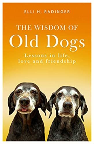 okumak Radinger, E: Wisdom of Old Dogs