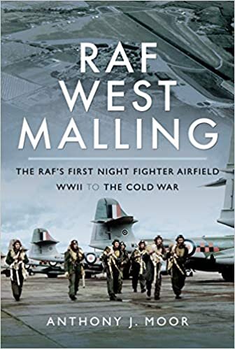 okumak RAF West Malling: The RAF&#39;s First Night Fighter Airfield - WWII to the Cold War