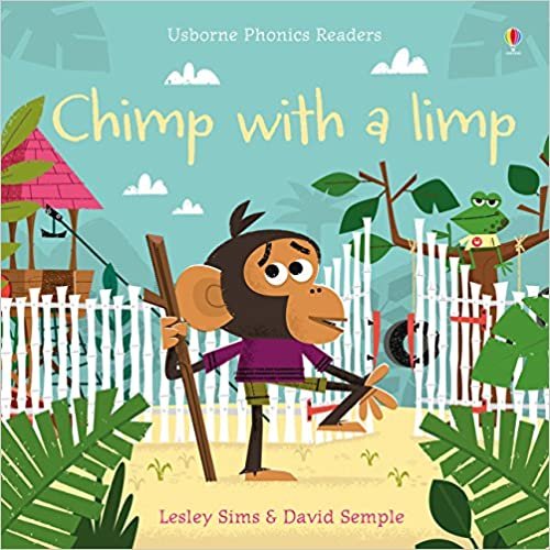 okumak Sims, L: Chimp with a Limp (Phonics Readers)